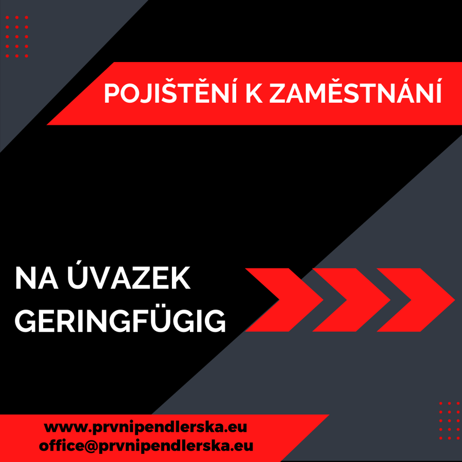 Pojištění k zaměstnání na úvazek Geringfügig